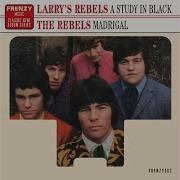 Rebels Madrigal 1968 Full Album