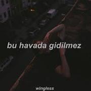 Bu Havada Gidilmez Slowed Reverb By Belaxs