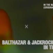 Balthazar Jackrock In The Machine