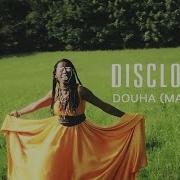 Disclosure Douha Peace Control Remix