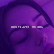 No Idea Don Toliver Slowed Reverb