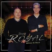 Duo Royal Oh Cara Linda