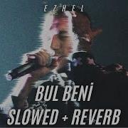 Bul Beni Slowed Turkiye