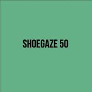 Shoegaze Playlist