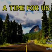 A Time For Us Minus One Original