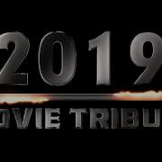 2019 Movie Tribute