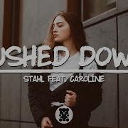 Pushed Down