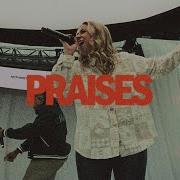 Praises