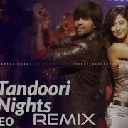 Karzzzz Tandoori Njghts Remix S