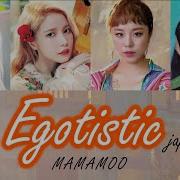 Mamamoo Egotistic Japanese Lyrics