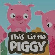 Piggy Pig The Original Song For Kids