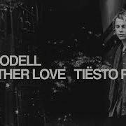 Tom Odell Another Love Tiësto Remix