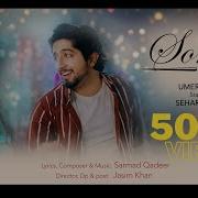 Sonyo Sehar Hayat New Song