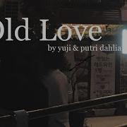 Old Love