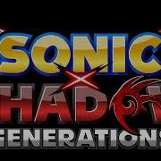 Sonic X Shadow Generations Shadow Theme