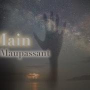 Livre Audio La Main De Guy De Maupassant