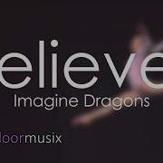 Believer By Imagine Dragons Gymnastic Floor Music