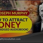 How To Attract Money Joseph Murphy