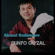 Dunyo Akmal Sadixonov