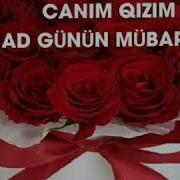 Ad Günün Mübarək Gizim