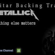 Metallica Nothing Else Matters Backing Track