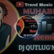 Muhabbat Remix