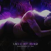 Lose My Mind Iriser