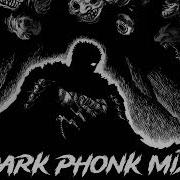 Dark Phonk Music