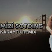 0 00 2 55 Sevinch Ismoilova Sevgimizni Sotding Fatih Karaytu Remix Yeni