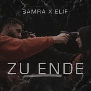 Samra Elif Zu Ende