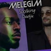 Soolking Feat Dadju Melegim Remix Dj Re1 2020