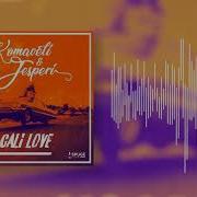 Komaveli X Jesperi Cali Love 2018