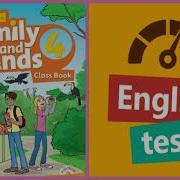 Friends And Family 1 Skills Test 4