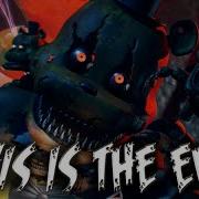 Natewantstobattle This Is The End Fnaf Animated Lyric Video Fnaf Song