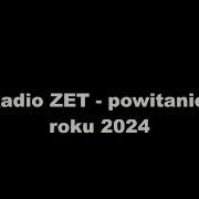 Radio Zet Powitanie Roku 2024