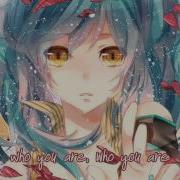 Nightcore Who You Are