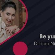 Dildora Niyozova Be Yurak Дилдора Ниёзова Бе Йурак