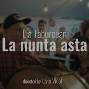 La Nunta Asta Lia Taburcean