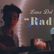 Lana Del Rey Radio Cover