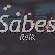 Sabes Reik