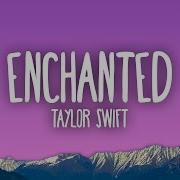 Enchanted Taylor Swift