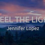 Jennifer Lopez Feel The Light Lyrics