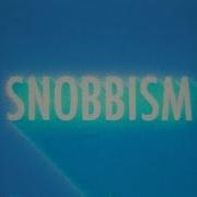 Snobbism