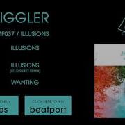 Jiggler Illusions Kellerkind Remix