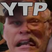 Ytp Psycho Dad