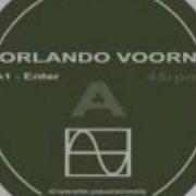 Enter Orlando Voorn