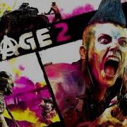 Rage 2 Soundtrack E3 Gameplay Trailer Song Music Theme Song