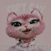 Melanie Martinez Copy Cat Feat Tierra Whack Instrumental Remake