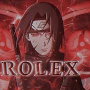 Itachi Rolex Theme Song Edit Amv Alight Motion