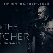 Power And Purpose The Witcher Season 2 Soundtrack From The Netflix Original Series